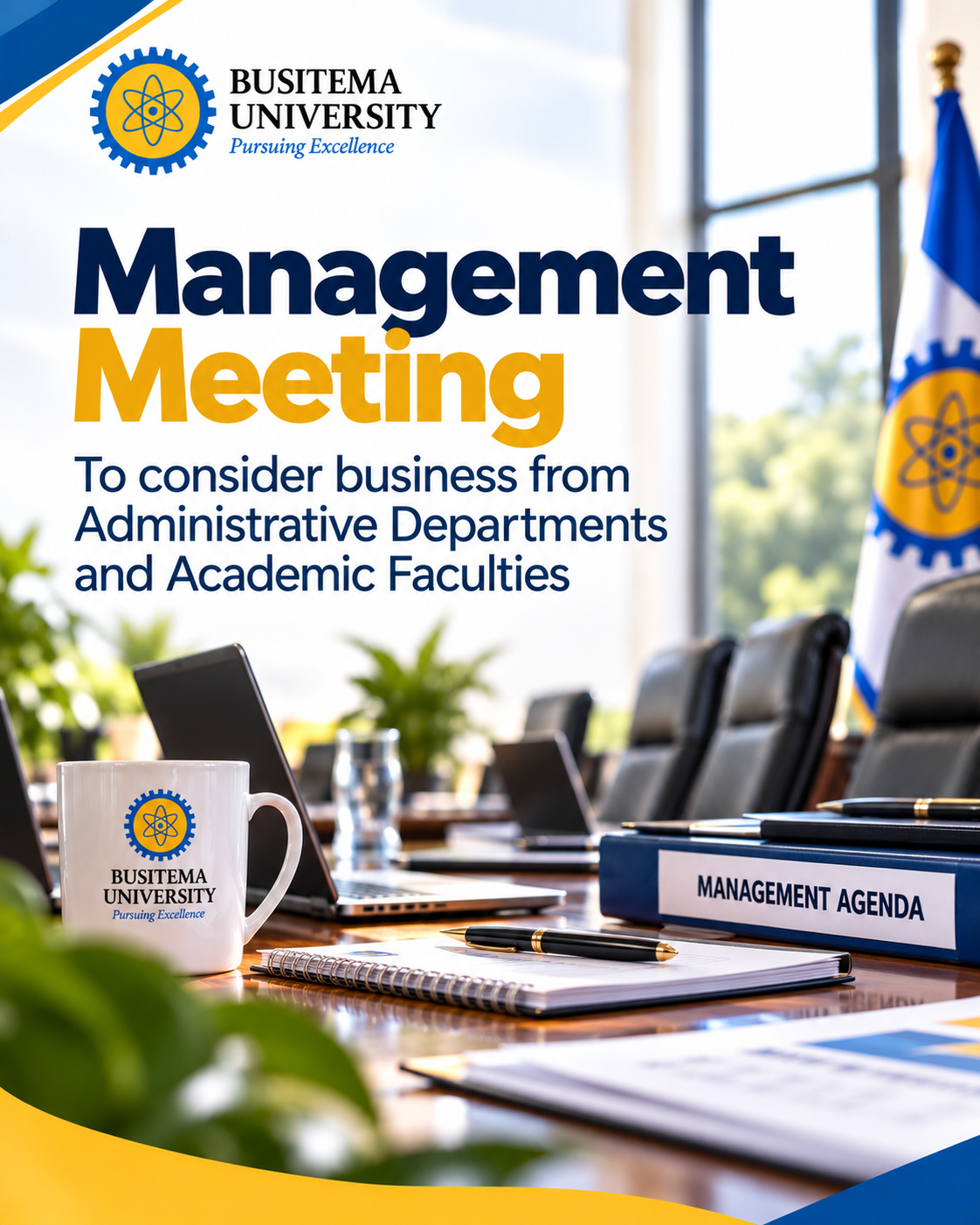 Management Meeting - To consider business from Administrative Departments and Academic Faculties