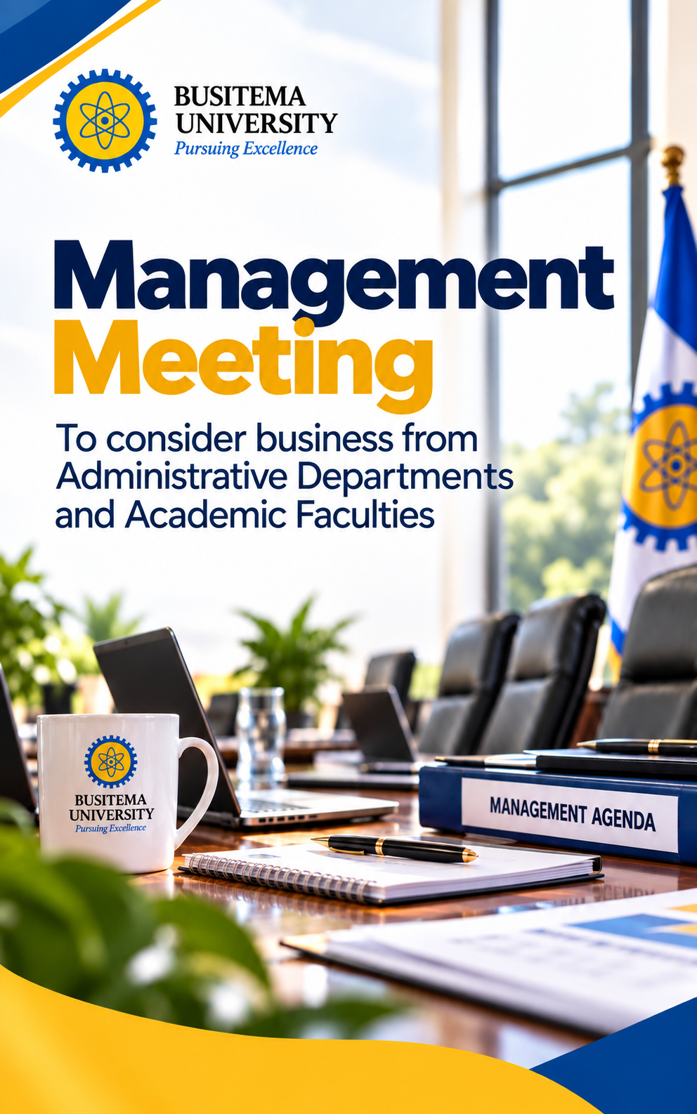 Management Meeting - To consider business from Administrative Departments and Academic Faculties